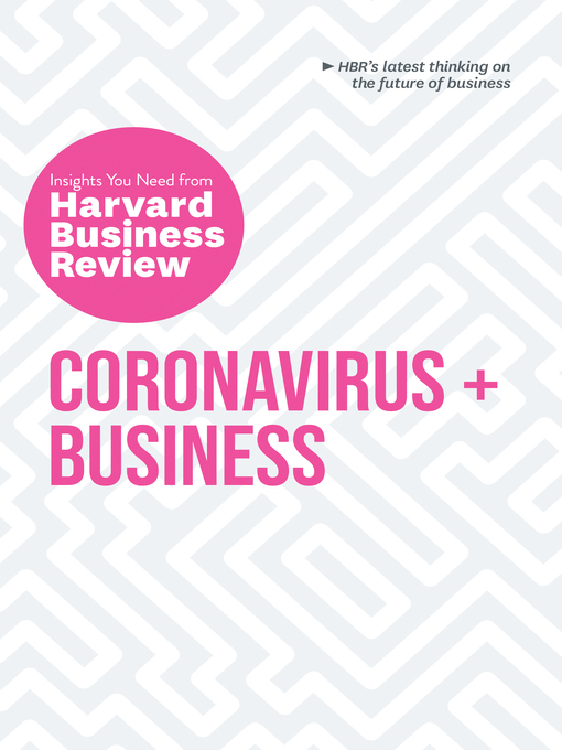 Title details for Coronavirus and Business by Harvard Business Review - Available